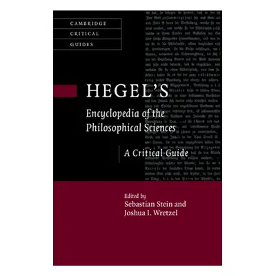 "Hegel's Encyclopedia of the Philosophical Sciences" - "" ("Stein Sebastian")