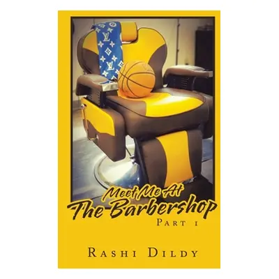 "Meet Me at the Barbershop" - "" ("Dildy Rashi")