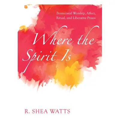 "Where the Spirit Is" - "" ("Watts R. Shea")