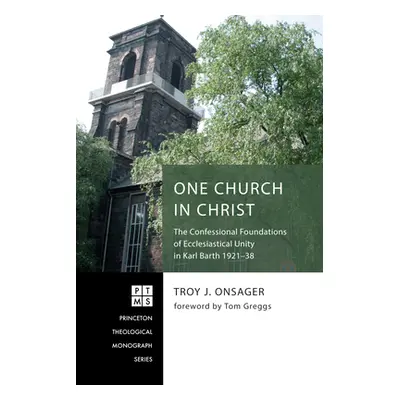 "One Church in Christ" - "" ("Onsager Troy J.")