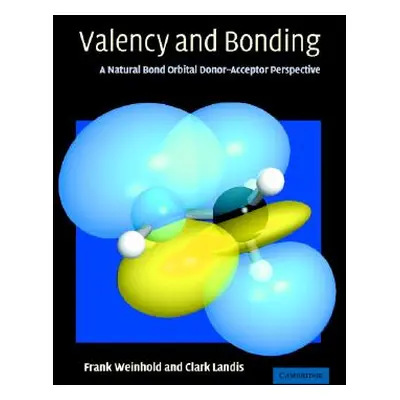 "Valency and Bonding" - "" ("Weinhold Frank")