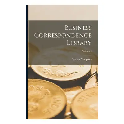 "Business Correspondence Library; Volume I" - "" ("Company System")