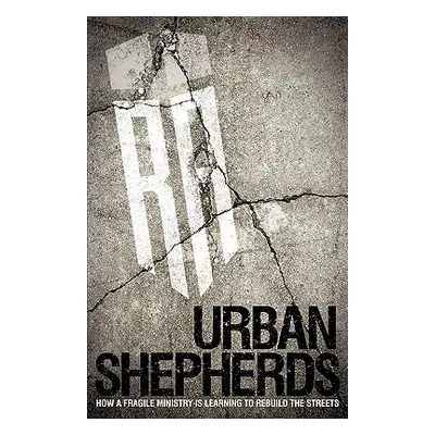 "Urban Shepherds" - "" ("Restoration Academy")