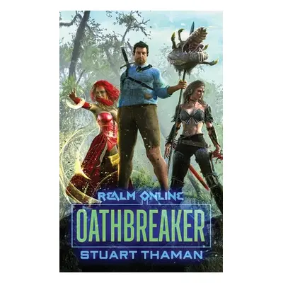 "Oathbreaker" - "" ("Thaman Stuart")