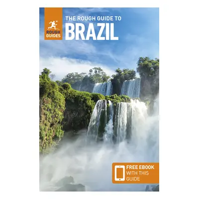 "The Rough Guide to Brazil: Travel Guide with Free eBook" - "" ("Guides Rough")