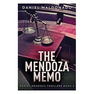 "The Mendoza Memo" - "" ("Maldonado Daniel")