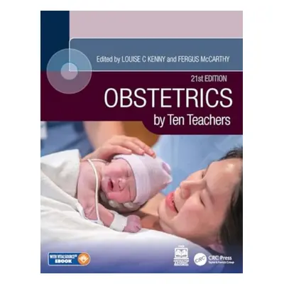 "Obstetrics by Ten Teachers" - "" ("Kenny Louise C.")