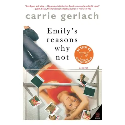 "Emily's Reasons Why Not" - "" ("Gerlach Carrie")