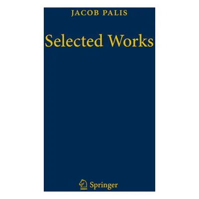 "Jacob Palis - Selected Works" - "" ("Palis Jacob")