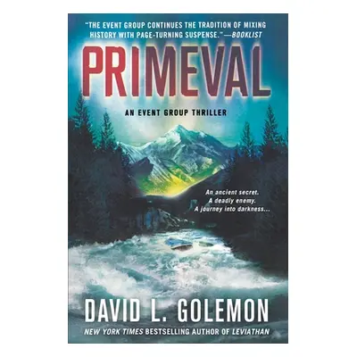 "Primeval: An Event Group Thriller" - "" ("Golemon David L.")