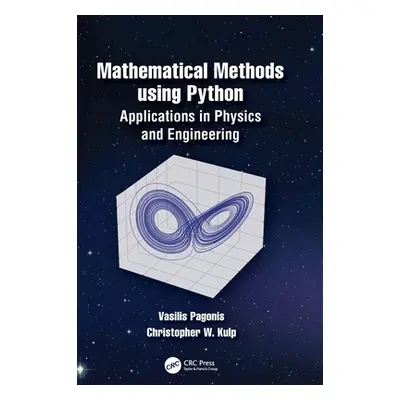 "Mathematical Methods Using Python: Applications in Physics and Engineering" - "" ("Pagonis Vasi