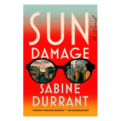 "Sun Damage" - "" ("Durrant Sabine")