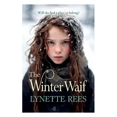 "The Winter Waif" - "" ("Rees Lynette")