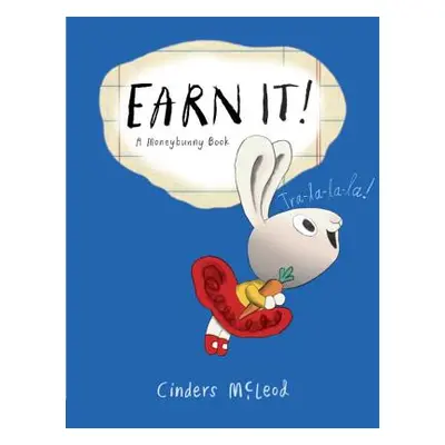 "Earn It!" - "" ("McLeod Cinders")