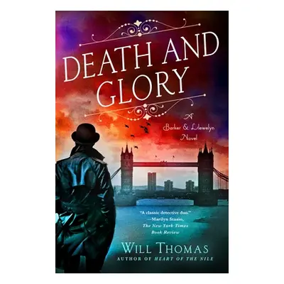 "Death and Glory: A Barker & Llewelyn Novel" - "" ("Thomas Will")