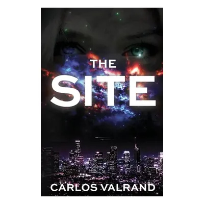 "The Site" - "" ("Valrand Carlos")