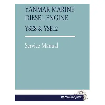 "Yanmar Marine Diesel Engine Yse8" - "" ("Yanmar")