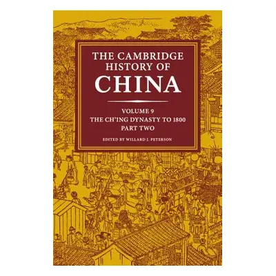 "The Cambridge History of China" - "" ("Peterson Willard")