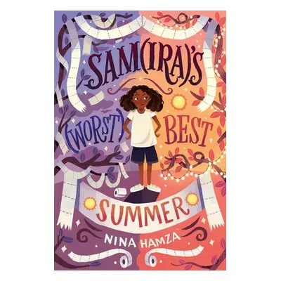 "Samira's Worst Best Summer" - "" ("Hamza Nina")