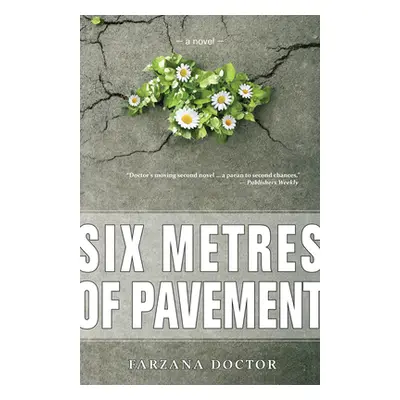 "Six Metres of Pavement" - "" ("Doctor Farzana")