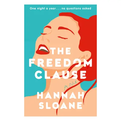 "The Freedom Clause" - "" ("Sloane Hannah")