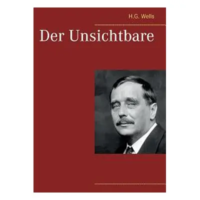 "Der Unsichtbare" - "" ("Wells H. G.")