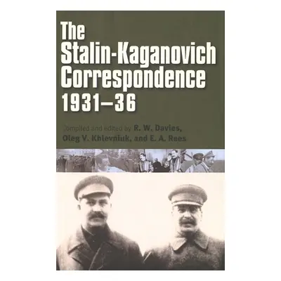 "Stalin-Kaganovich Correspondence, 1931-36" - "" ("Davies R. W.")