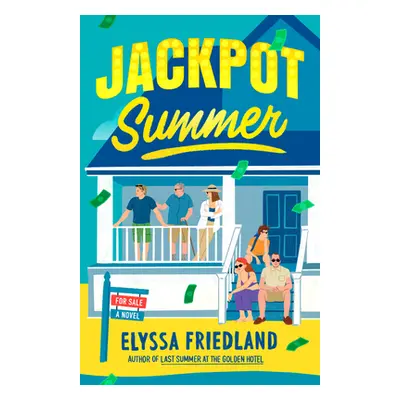 "Jackpot Summer" - "" ("Friedland Elyssa")