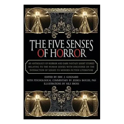 "The Five Senses of Horror" - "" ("Guignard Eric J.")