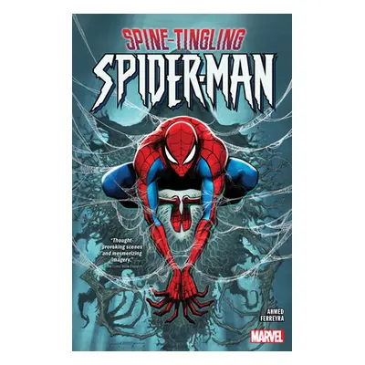 "Spine-Tingling Spider-Man" - "" ("Ahmed Saladin")