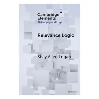 "Relevance Logic" - "" ("Logan Shay Allen")