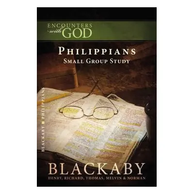 "Philippians" - "" ("Blackaby Henry")