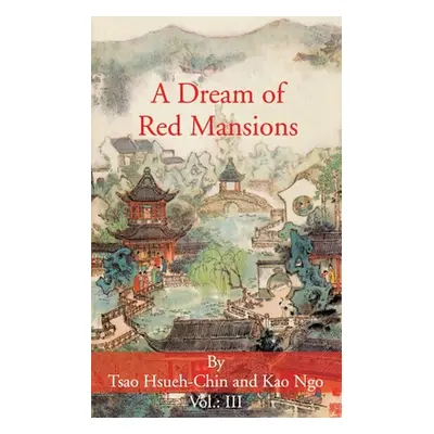 "A Dream of Red Mansions" - "" ("Hsueh-Chin Tsao")