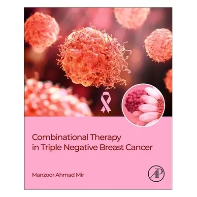 "Spec - Combinational Therapy in Triple Negative Breast Cancer, 12-Month Access, eBook" - "" ("M