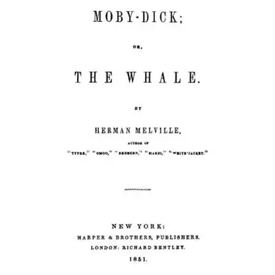 "Moby-Dick, or, The Whale" - "" ("Melville Herman")