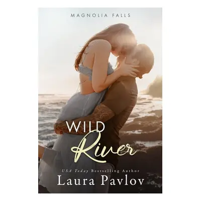 "Wild River" - "" ("Pavlov Laura")