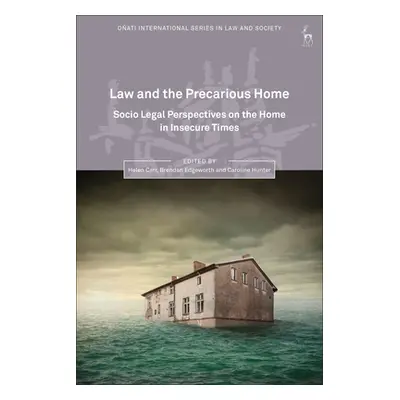 "Law and the Precarious Home: Socio Legal Perspectives on the Home in Insecure Times" - "" ("Car