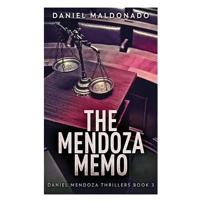 "The Mendoza Memo" - "" ("Maldonado Daniel")