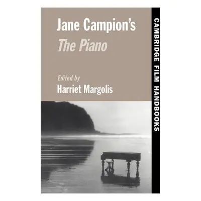 "Jane Campion's the Piano" - "" ("Margolis Harriet Elaine")