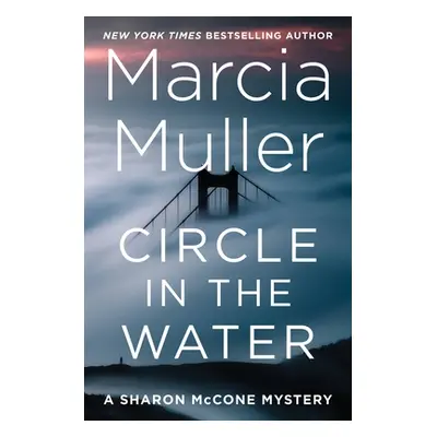 "Circle in the Water" - "" ("Muller Marcia")