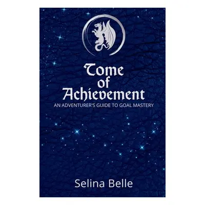 "Tome of Achievement" - "" ("Belle Selina")