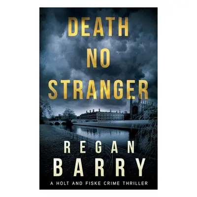 "Death No Stranger" - "" ("Barry Regan")