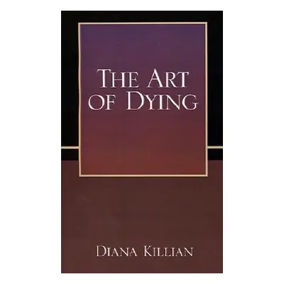 "The Art of Dying" - "" ("Killian Diana")