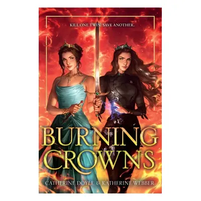 "Burning Crowns" - "" ("Doyle Catherine")