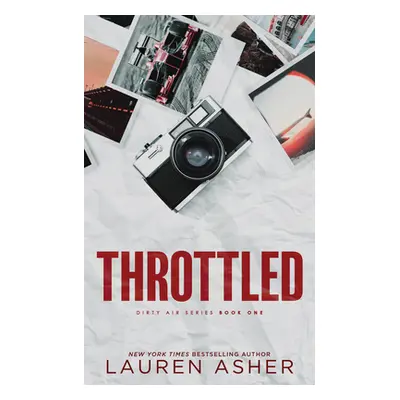 "Throttled" - "" ("Asher Lauren")