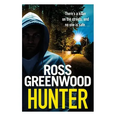 "Hunter" - "" ("Greenwood Ross")