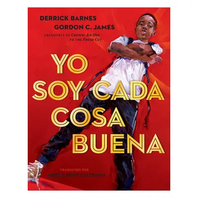 "Yo Soy Cada Cosa Buena" - "" ("Barnes Derrick")