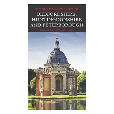 "Bedfordshire, Huntingdonshire, and Peterborough" - "" ("O'Brien Charles")