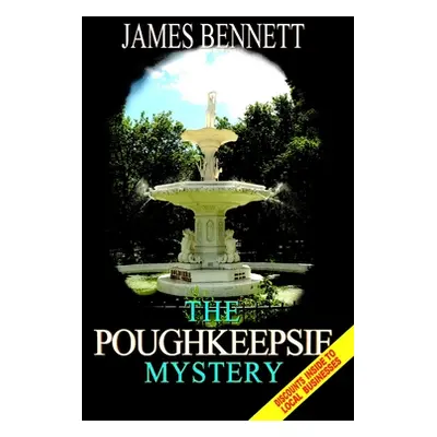 "The Poughkeepsie Mystery" - "" ("Bennett Jim")