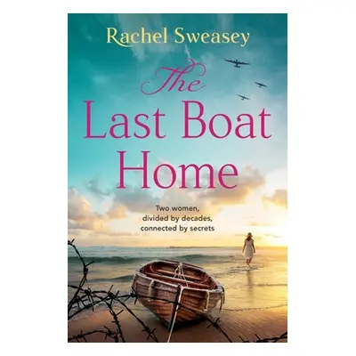 "The Last Boat Home" - "" ("Sweasey Rachel")